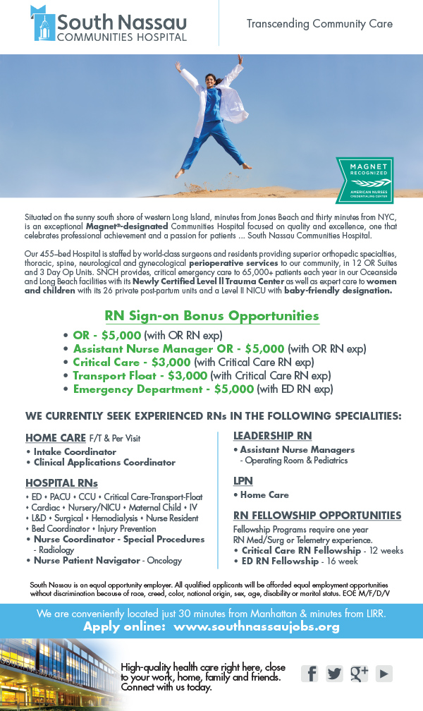 South Nassau Communities Hospital currently seeks experienced RNs in various specialties, some with RN Sign-on Bonus Opportunities